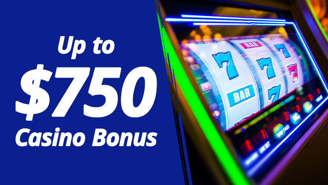New memeber casino bonus up to $750 \ BUSR bet with confidence