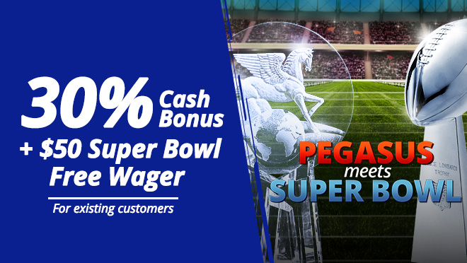 30% Cash Bonus + $50 Super Bowl Free Bet