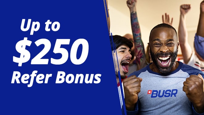 Up to $250 Refer Bonus