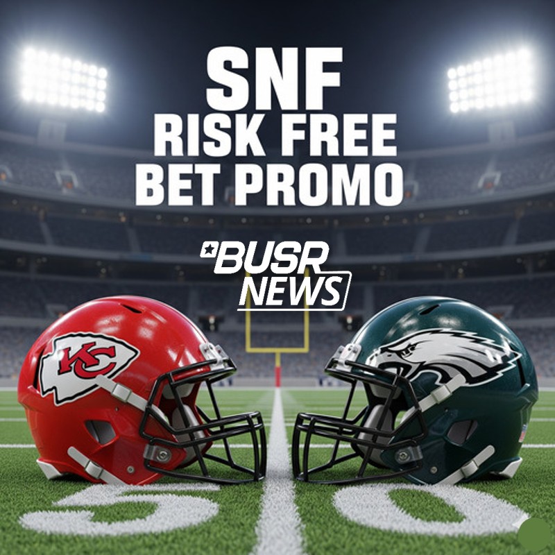 NFL Week 2: Eagles vs. Chiefs Betting Odds & Picks | $300 Risk-Free Bet at BUSR